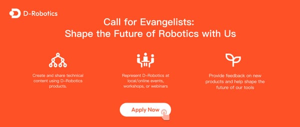 Call for Evangelists: Shape the Future of Robotics with Us